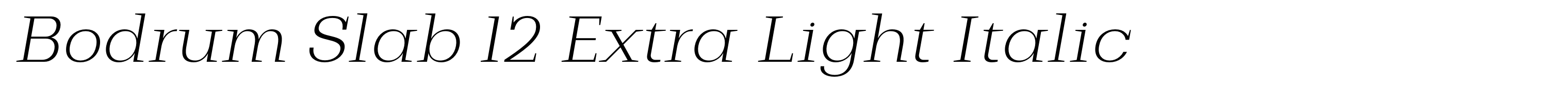 Bodrum Slab 12 Extra Light Italic